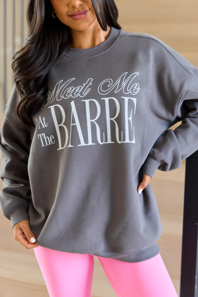 Meet Me At The Barre Dark Grey Graphic Sweatshirt